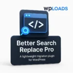Better Search Replace Pro v1.4.9 Plugin para WordPress