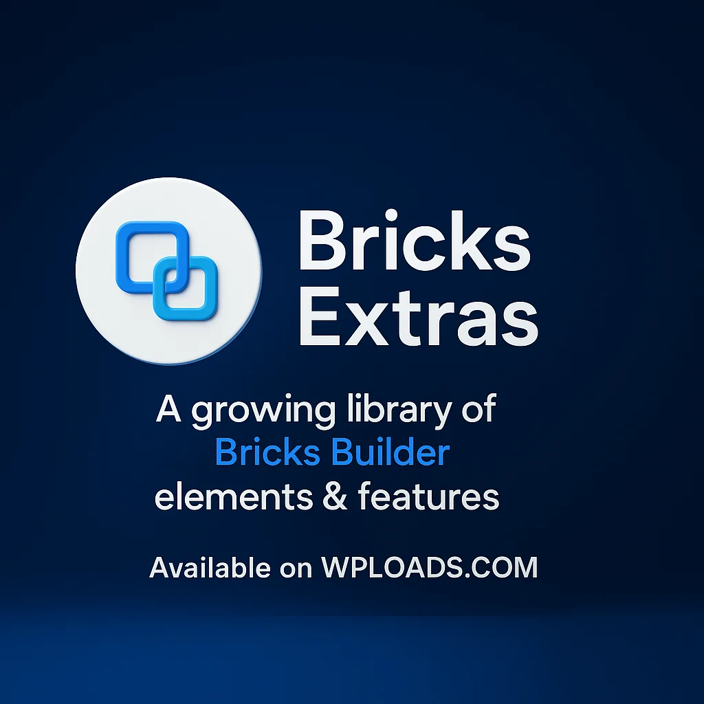 BricksExtras v1.6.7 WordPress Plugin - Mejora tu sitio web con funcionalidades avanzadas