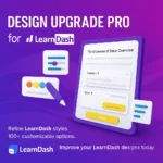Design Upgrade Pro for LearnDash v2.29 Plugin - Mejora de diseño para cursos en línea