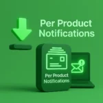 EDD Per Product Notifications v1.2.4 - Notificaciones personalizadas para productos en WordPress