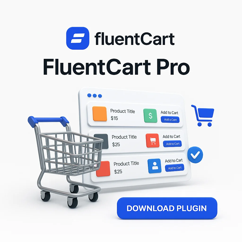 FluentCart Pro v1.3.9 - Plugin para WordPress que optimiza la gestión de carritos de compra