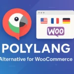 Polylang for WooCommerce 2.1.4 - Plugin de traducción para tiendas en línea