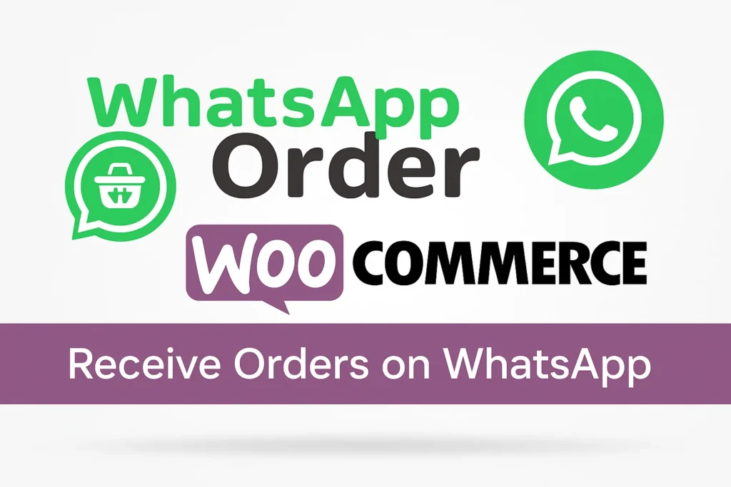 Plugin WooCommerce WhatsApp Order v3.1.0 para gestión de pedidos