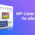 Wp Lister Ebay v3.8.1 - Plugin para listar productos en eBay desde WordPress