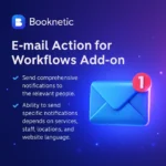 Booknetic Workflow Email V1.2.1 - Herramienta de gestión de citas y automatización de correos electrónicos