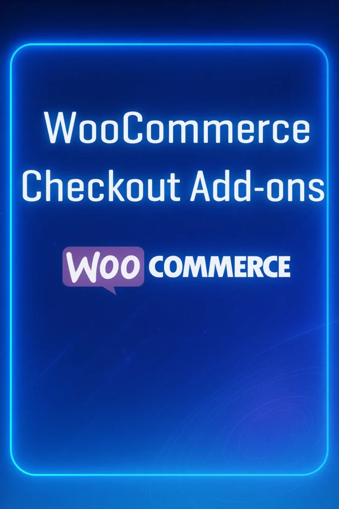 Plugin WooCommerce Checkout Add-Ons v2.7.6 para personalizar el proceso de pago