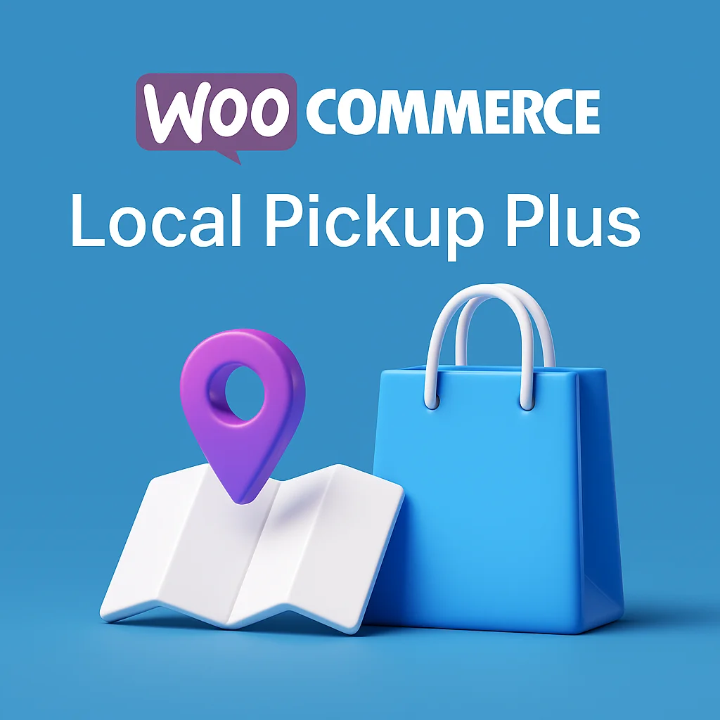 Plugin WooCommerce Local Pickup Plus v2.11.8 para gestión de recogida local