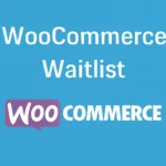 Plugin WooCommerce Waitlist v2.5.1 para gestión de listas de espera en tiendas online