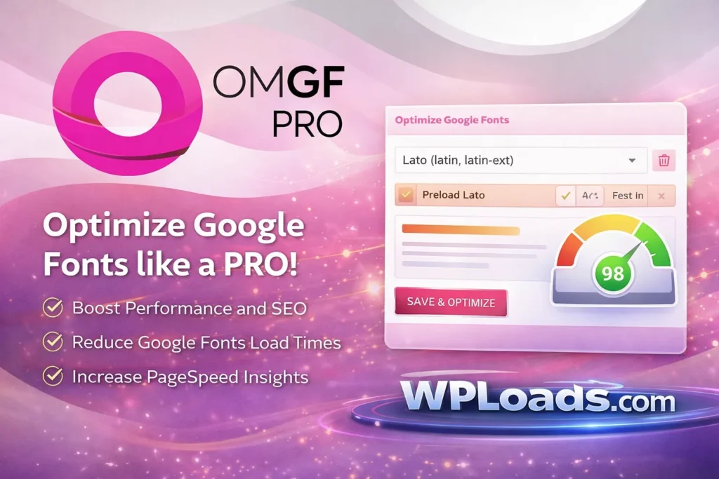 OMGF Pro WordPress Plugin para alojar Google Fonts localmente y mejorar rendimiento