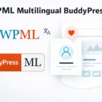 WPML BuddyPress Multilingual Addon para comunidades WordPress multilenguaje
