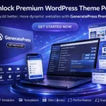 GeneratePress Premium vale la pena en 2026 tema WordPress rápido