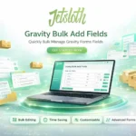 Gravity Forms Bulk Add Fields Add-On v1.2.6 Plugin