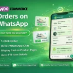 Order on WhatsApp for WooCommerce v1.3.4 Plugin