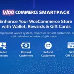 WooCommerce Smart Pack v1.5.3 – Gift Card, Wallet, Refund & Reward